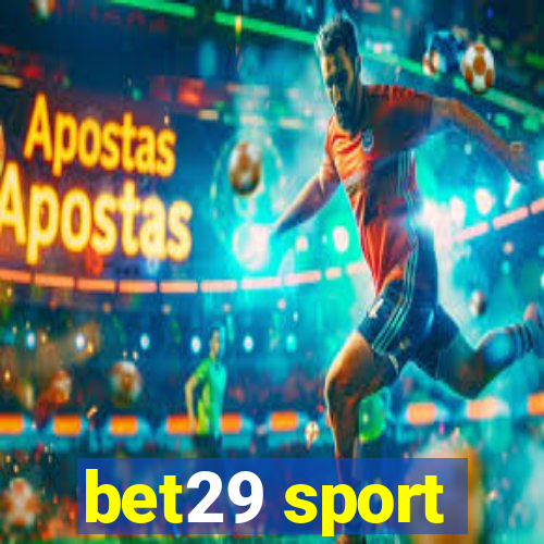 bet29 sport